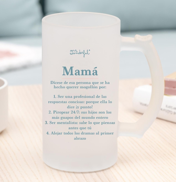 JARRA DE CERVEZA PARA MAMÁ CON MENSAJE - DEFINICIÓN DE "MAMÁ"
