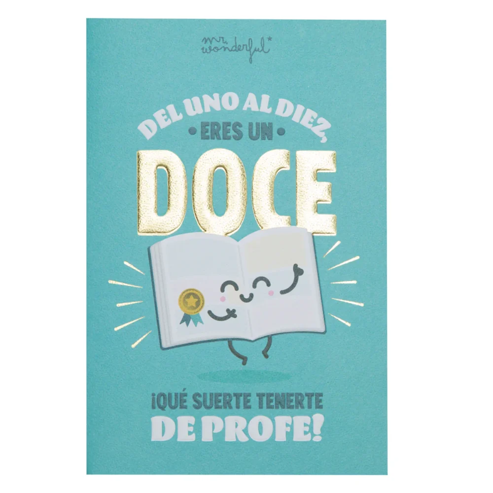 POSTAL PARA PROFES CON MENSAJE - DEL UNO AL DIEZ, ERES UN DOCE ¡QUÉ SUERTE TENERTE DE PROFE!