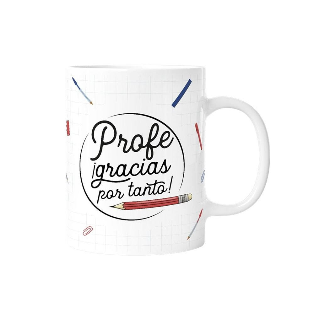 TAZA PARA PROFES CON MENSAJE - PROFE ¡GRACIAS POR TODO!