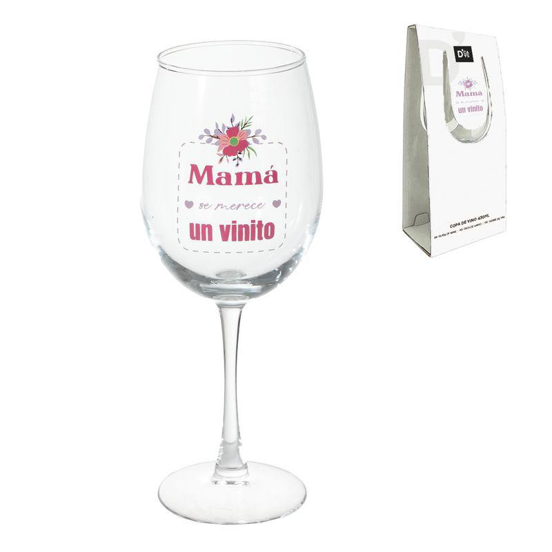 COPA DE VINO PARA MAMÁ - MAMÁ SE MERECE UN VINITO